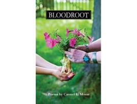 Livro Bloodroot de Carmel L Morse (Inglês)