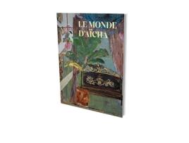 Livro Le Monde dAicha de Andreas Baur (Inglês - Capa Dura)