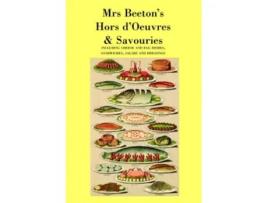 Livro Mrs Beetons Hors dOeuvres Savouries de Mrs Beeton (Inglês)