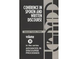 Livro Coherence in Spoken and Written Discourse Advances in Discourse Processes de Deborah Tannen (Inglês)