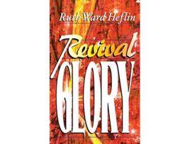 Livro Revival Glory de Ruth Heflin (Inglês)