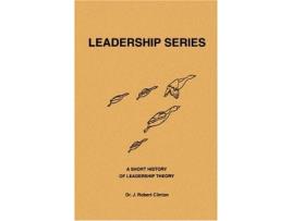 Livro A Short History of Leadership Theory de J Robert Clinton (Inglês)