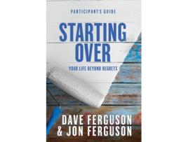 Livro Starting Over Participants Guide Dave Ferguson (Inglês)