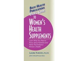 Livro Users Guide to Womens Health Supplements de Laurel Vukovic Msw (Inglês - Capa Dura)