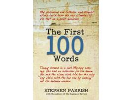 Livro The First 100 Words de Stephen Parrish (Inglês)