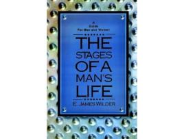 Livro The Stages of a Mans Life de E James Wilder (Inglês)