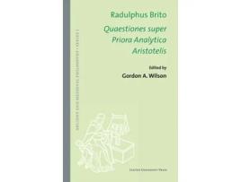 Livro Radulphus Brito. Quaestiones super Priora Analytica Aristotelis de Radulphus Brito (Latim - Capa Dura)