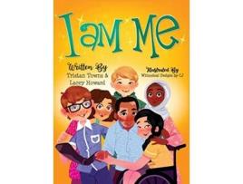 Livro I Am Me de Tristan Towns Lacey Howard (Inglês)