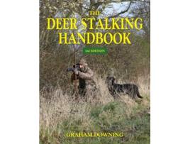 Livro The Deer Stalking Handbook de Graham Downing (Inglês)
