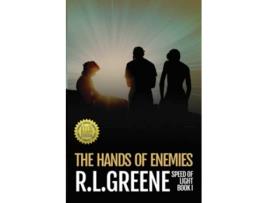 Livro The Hands of Enemies Book One of The Speed of Light series de Roger Lee Greene (Inglês)