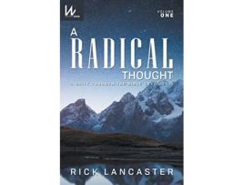 Livro Radical Thought Volume One de Rick Lancaster (Inglês)