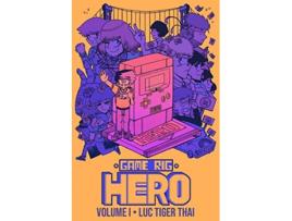 Livro GAME RIG HERO VOLUME 1 de Luc Tiger Thai (Inglês)