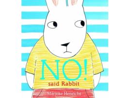 Livro No! Said Rabbit de Marjoke Henrichs (Inglês)