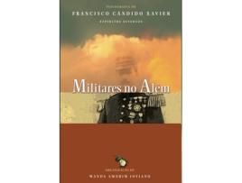 Livro Militares No Alem de Chico Xavier (Português)