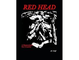 Livro Red Head A Reparation for Cruelty Poems of the Unknown Soldier de AE Reiff (Inglês)