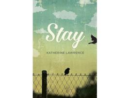Livro Stay de Katherine Lawrence (Inglês)