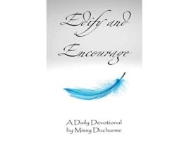 Livro Edify and Encourage de Missy DuCharme (Inglês)