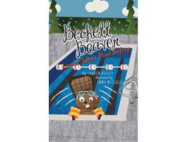 Livro Beckett Beaver Learns About Pool Safety de Lauren Kelley (Inglês)