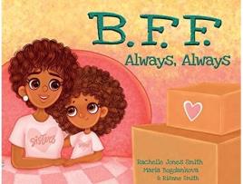 Livro BFF Always Always de Rachelle Jones Smith (Inglês)