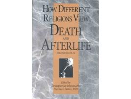 Livro How Different Religions View Death Afterlife de Christopher Jay Johnson (Inglês)
