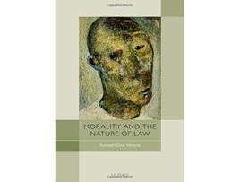 Livro Morality and the Nature of Law de Kenneth Einar Himma (Inglês - Capa Dura)
