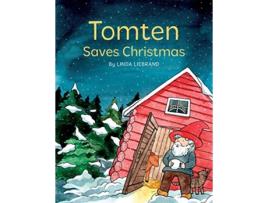 Livro Tomten Saves Christmas A Swedish Christmas Tale de Linda Liebrand (Inglês)
