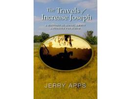 Livro TRAVELS OF INCREASE JOSEPH de Jerry Apps (Inglês)