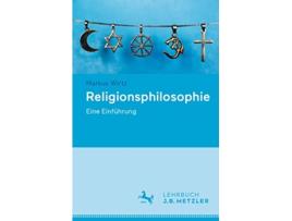 Livro Religionsphilosophie Eine Einführung German Edition de Markus Wirtz (Alemão)