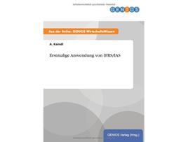 Livro Erstmalige Anwendung von IFRSIAS German Edition de A Kaindl (Alemão)