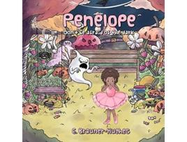 Livro Penelope Dont be afraid of the dark de E BraunerHughes (Inglês)