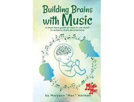 Livro Building Brains with Music de Maryann Harman (Inglês)