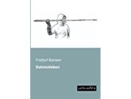 Livro Eskimoleben de Fridtjof Nansen (Alemão)