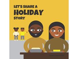 Livro Lets Share a Holiday Story de Shawnta Smith Sayner (Inglês)