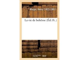 Livro la vie de boheme de henry murger (francês)