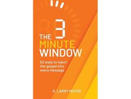 Livro The 3 Minute Window de R Larry Moyer (Inglês)