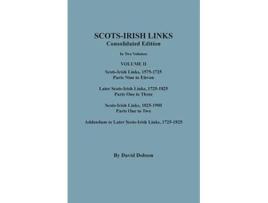 Livro SCOTSIRISH LINKS 15251825 CONSOLIDATED EDITION Volume II de Dobson e David (Inglês)
