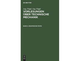 Livro Graphische Statik German Edition de Aug Föppl (Alemão - Capa Dura)