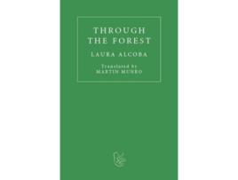 Livro Through the Forest de Laura Alcoba (Inglês)