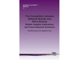 Livro Competition between National Brands and Store Brands de Raj Sethuraman e Jagmohan Raju (Inglês)
