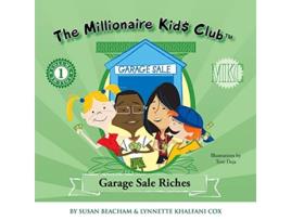 Livro The Millionaire Kids Club Garage Sale Riches de Lynnette KhalfaniCox Susan Beacham (Inglês)