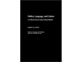 Livro Politics Language and Culture A Critical Look at Urban School Reform de Joseph W Check (Inglês)