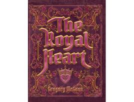 Livro The Royal Heart de Greg McGoon (Inglês)