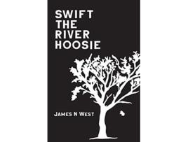 Livro Swift The River Hoosie de James West (Inglês)