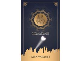 Livro Real Estate Bible de Alex M Vasquez (Inglês - Capa Dura)