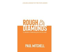 Livro Rough Diamonds A Collection of Leadership Gems from the Vault de Paul Mitchell (Inglês)