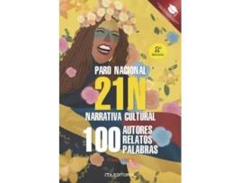 Livro 21 N, 100 Autores, 100 Relatos, 100 Palabras de Ita Autores Varios (Português)