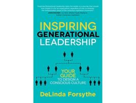 Livro Inspiring Generational Leadership de Delinda Forsythe (Inglês)