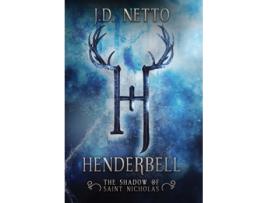 Livro Henderbell: The Shadow of Saint Nicholas (1) J. D. Netto (Inglês)