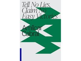 Livro Tell No Lies Claim No Easy Victories de Amilcar Cabral (Inglês)