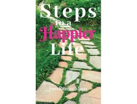 Livro Steps To A Happier Life de John Richard Marsh (Inglês)